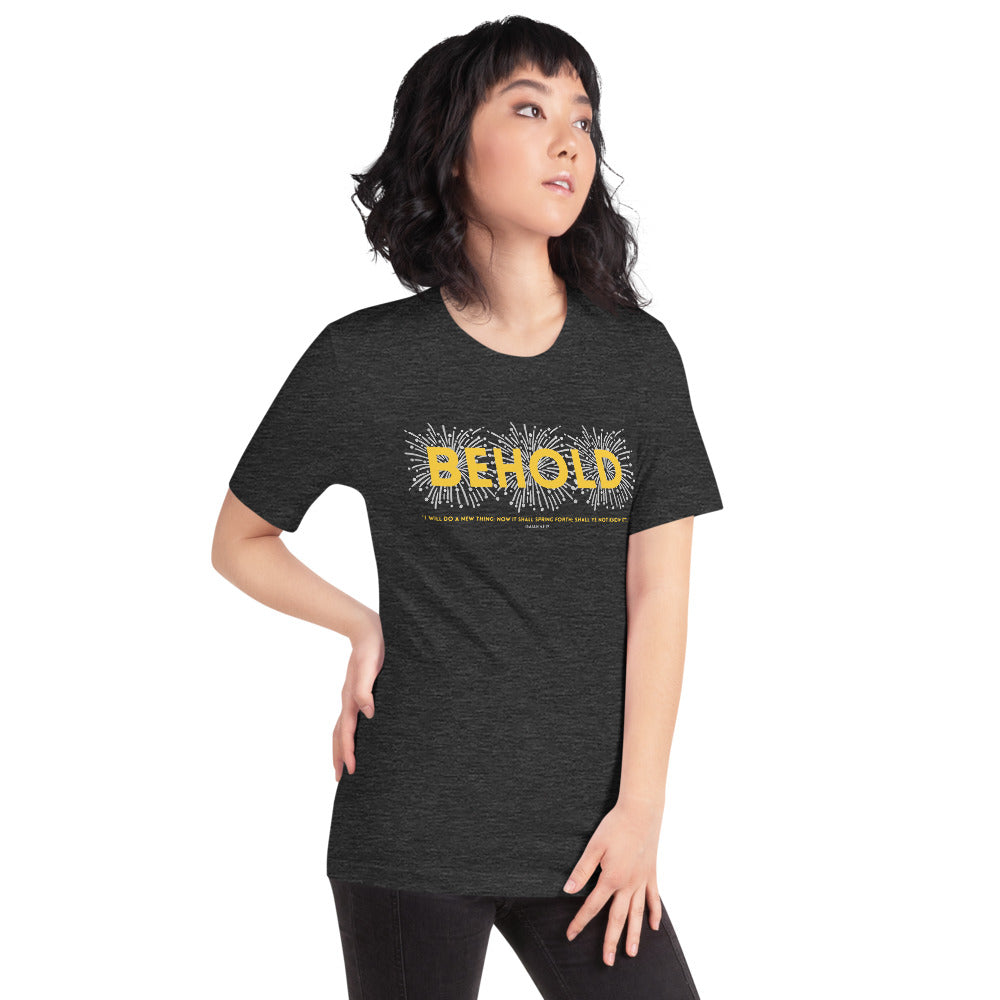 "Behold, I will do a new thing...." - Short-Sleeve Unisex T-Shirt