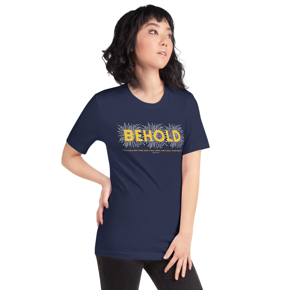 "Behold, I will do a new thing...." - Short-Sleeve Unisex T-Shirt