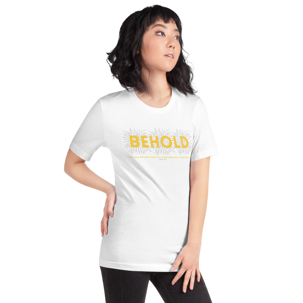 "Behold, I will do a new thing...." - Short-Sleeve Unisex T-Shirt